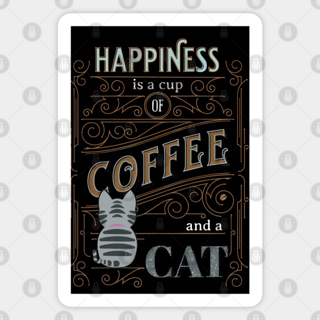 Happiness Is A Cup of Coffee And A Cat Magnet by TooplesArt